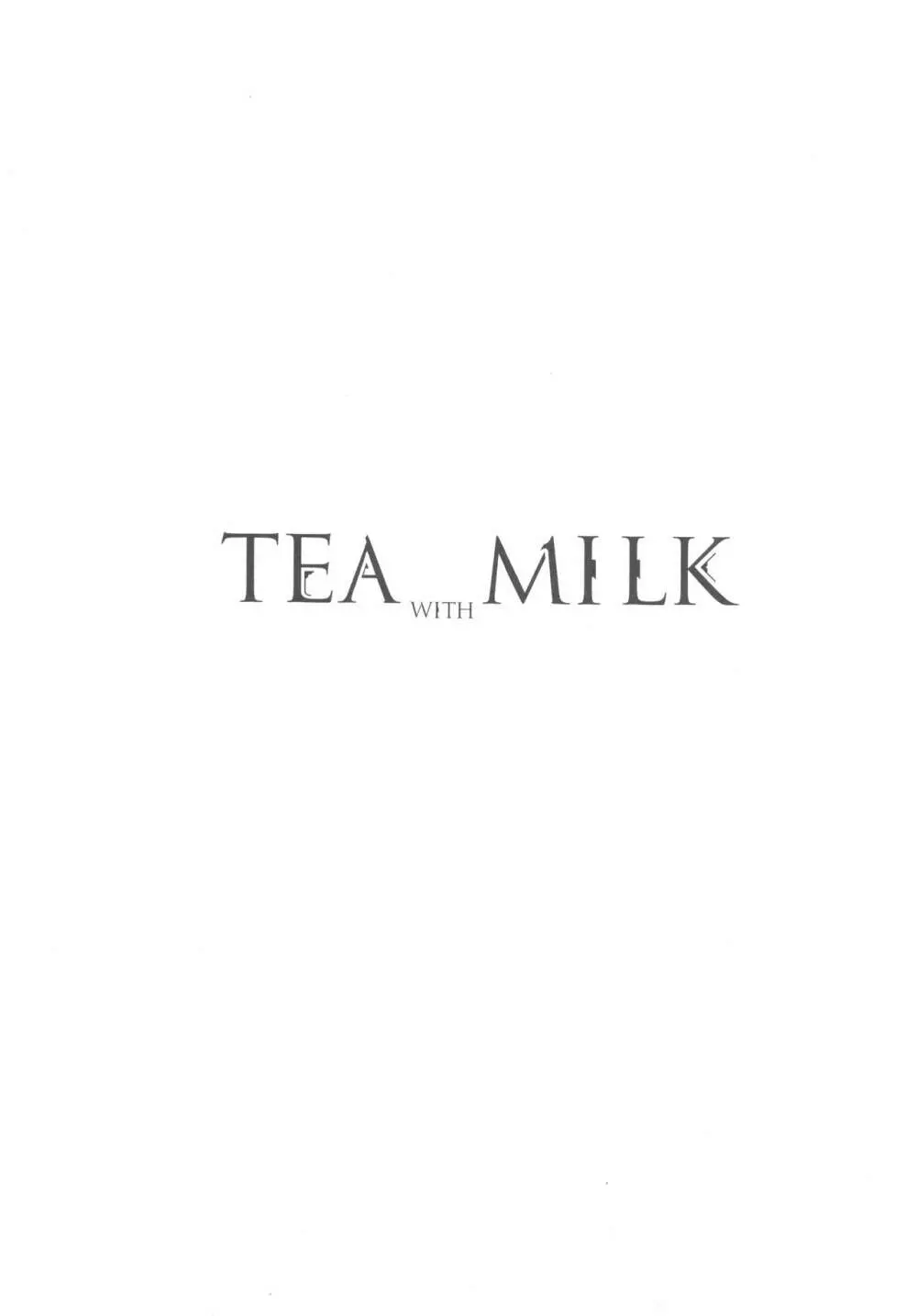 TEA WITH MILK - page3