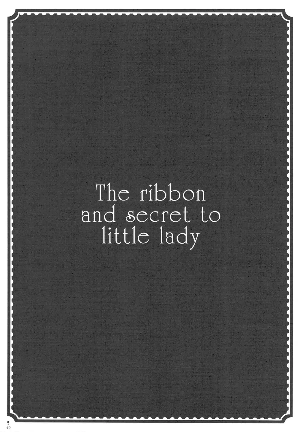 The ribbon and secret to little lady - page51