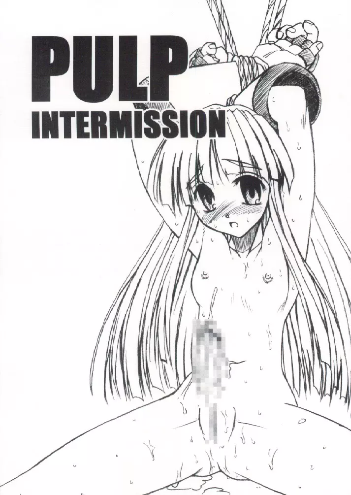 PULP INTERMISSION