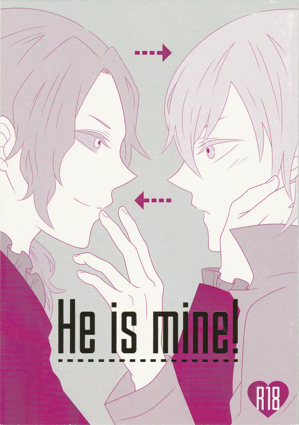 He is mine!