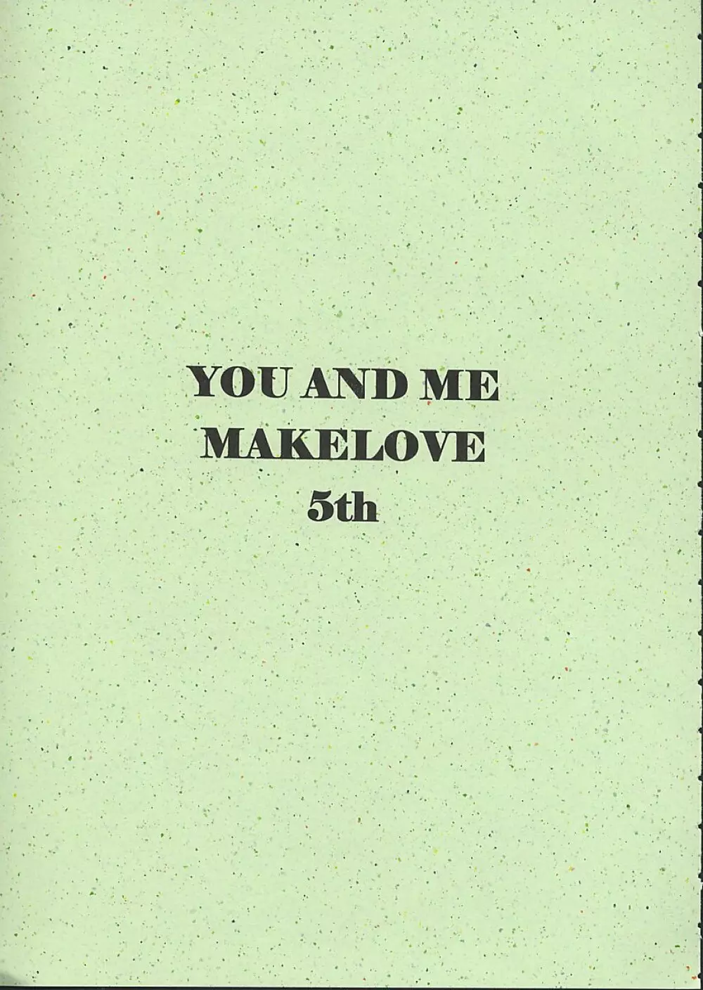 YOU AND ME MAKE LOVE 5TH - page5