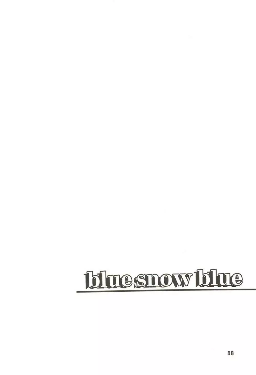 blue snow blue 総集編3 scene.7～scene.9 - page89