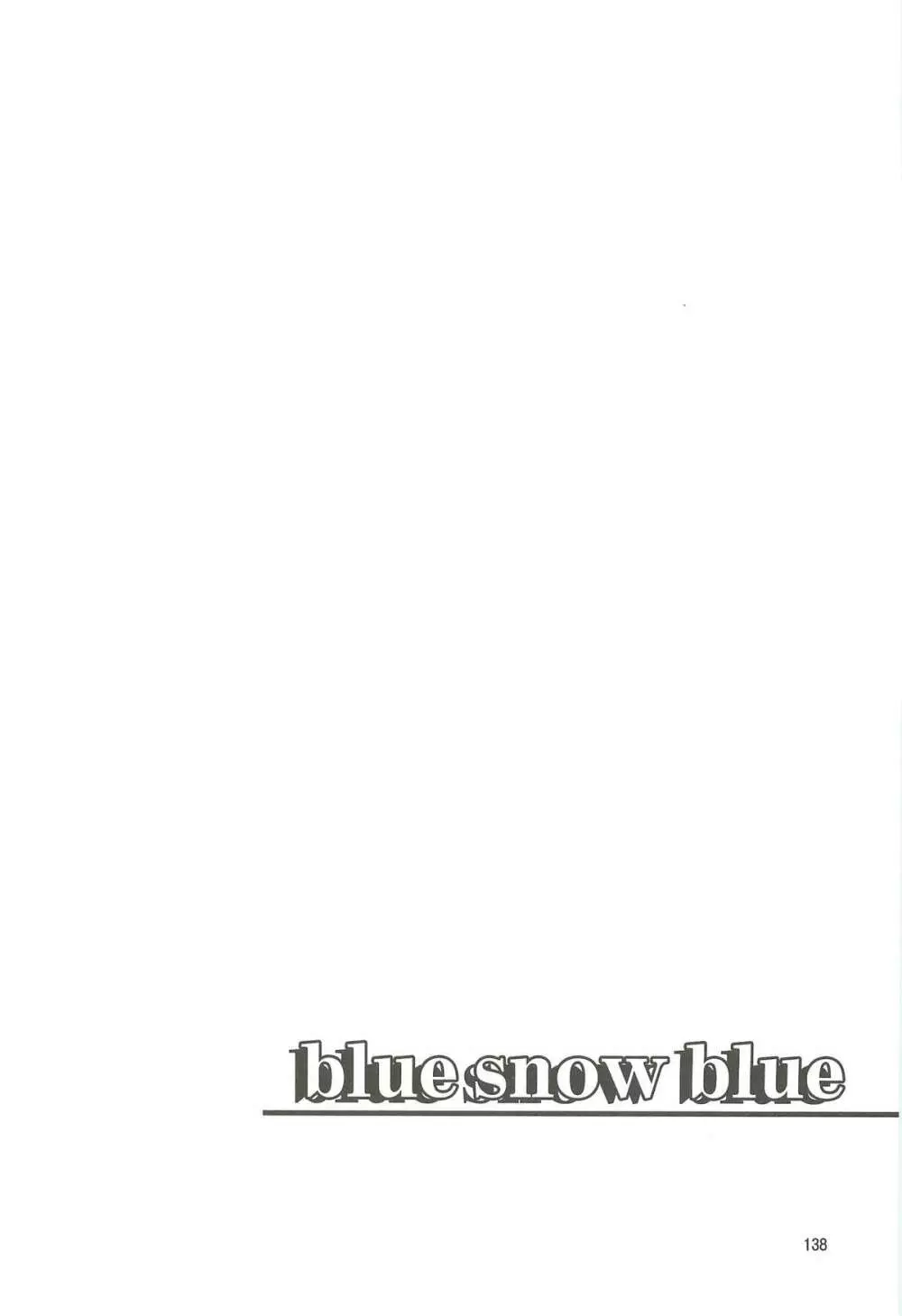 blue snow blue 総集編4 scene.10～scene.12 - page139