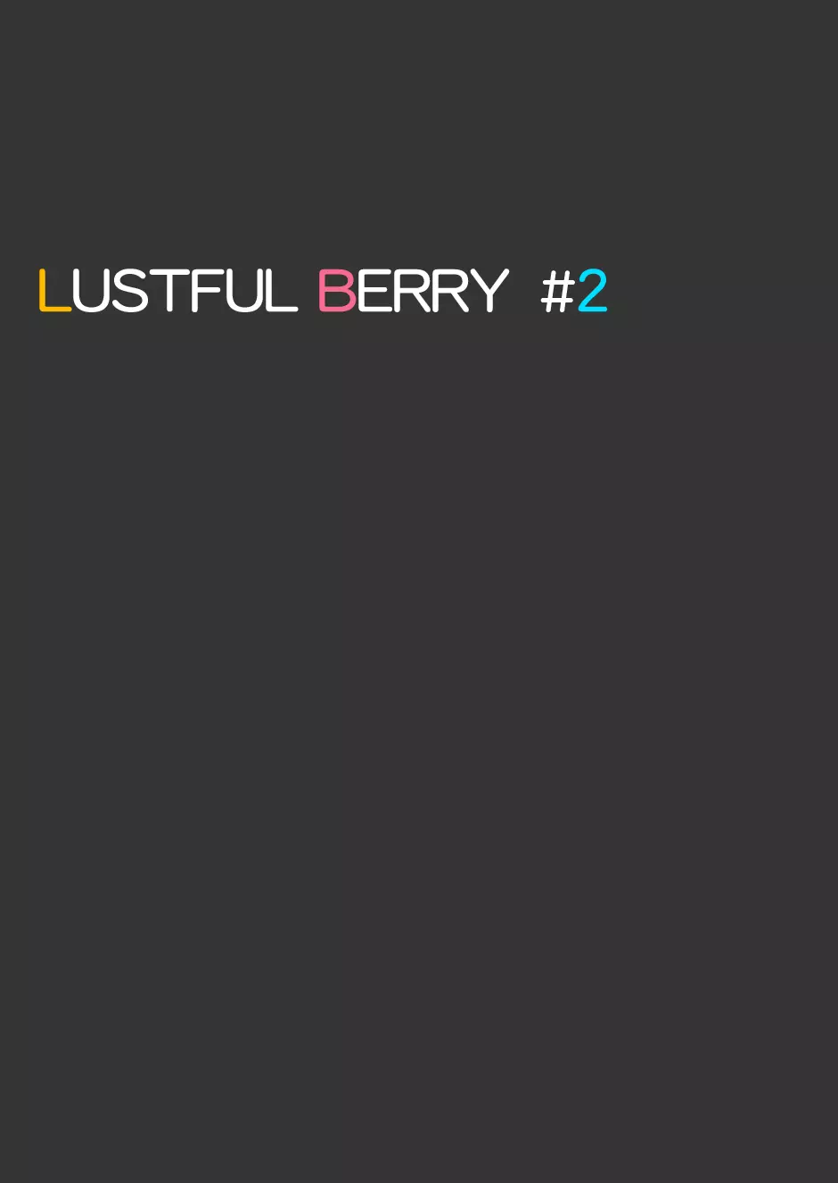 LUSTFUL BERRY #2 終わりと始まりの雨 - page12